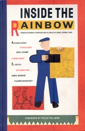 Inside the rainbow. Russian children's literature 1920-35: beautiful books, terrible times