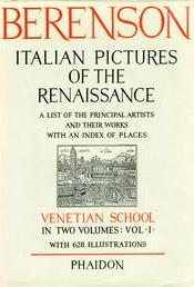 Italian pictures of the Renaissance. A list of principal artists and their works with an index of places. Central Italian and North Italian schools