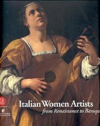 Italian Women artists from Renaissance to Baroque