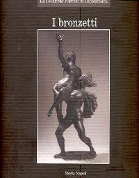 Bronzetti (I). La Collezione Farnese di Capodimonte