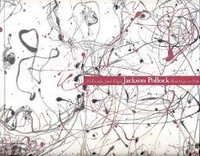 Pollock - Jackson Pollock, No limits, Just edges, Pritings on Paper