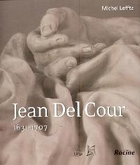 Del Cour - Jean Del Cour. 1631-1707