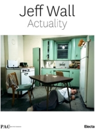 Wall - Jeff Wall actuality