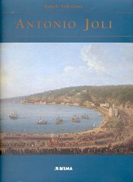 Joli - Antonio Joli, Modena 1700 - Napoli 1777