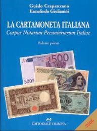 Cartamoneta italiana, corpus notarum pecuniariarum Italiae  (La)