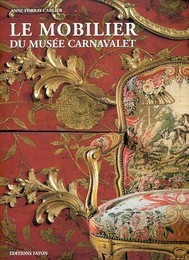 Mobilier du musée Carnavalet (Le)