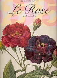 Redouté Pierre-Joseph. Le rose, tavole complete