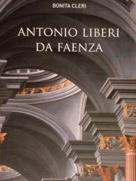 Liberi - Antonio Liberi da Faenza