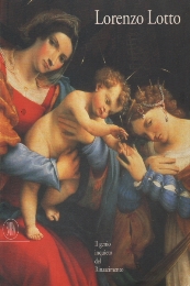Lotto - Lorenzo Lotto il genio inquieto del Rinascimento