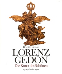 Gedon - Lorenz Gedon. Die Kunst des Schonen