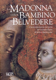 Madonna con il Bambino del Belvedere. Una testimonianza riscoperta per la pitura ligure di primo Quattrocento. (La)