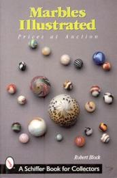 Marbles illustrated, prices at auction