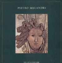 Melandri - Pietro Melandri 1885-1976