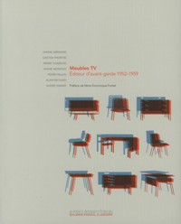 Meubles TV. Editeur d'avant-garde 1952-1959