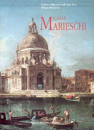 Marieschi - Michele Marieschi, La vita, l'ambiente, l'opera