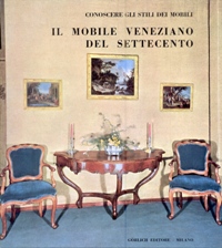Mobile veneziano del settecento. (Il)