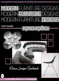 Modern Furniture Designs: 1950 - 1980s