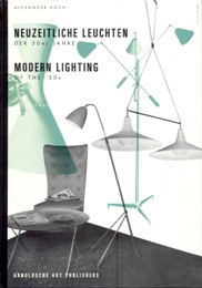Modern Lighting of the 50s / Neuzeitliche Leuchten der 50er Jahre
