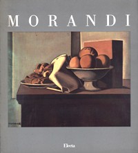 Morandi - Giorgio Morandi 1890-1990 Mostra del Centenario