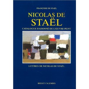 Nicolas de Stael - Catalogue raisonné de l'oeuvre peint - Lettres de Nicolas de Stael