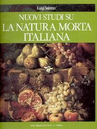 Nuovi studi su la natura morta italiana