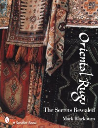 Oriental rugs. The secret revealed