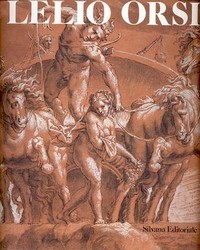 Orsi - Lelio Orsi 1511-1587, dipinti e disegni
