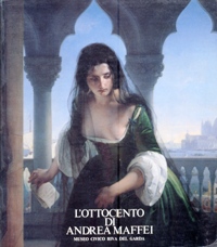 Ottocento di Andrea Maffei (L')