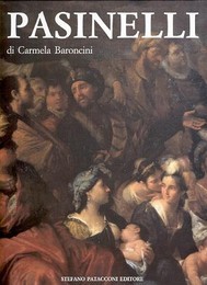 Pasinelli - Lorenzo Pasinelli, pittore (1629-1700), catalogo generale