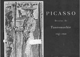 Picasso. Dessins de Tauromachie 1917-1960