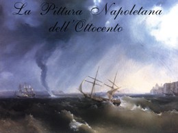 Pittura napoletana dell' Ottocento (La)