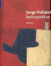 Poliakoff - Serge Poliakoff, retrospektive