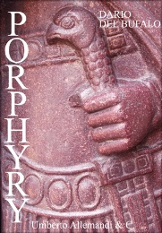 Porphyry. Red Imperial Porphyry. Rosso imperiale, Potere e Religione