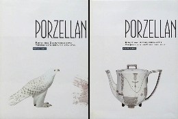 Porzellan - Kunst und Design 1889-1939 Vom Jugendstil zum Funktionalismus