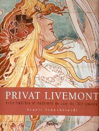 Livemont - Privat Livemont. Entre tradition et modernité au coeur de l'Art Nouveau. 1861-1936