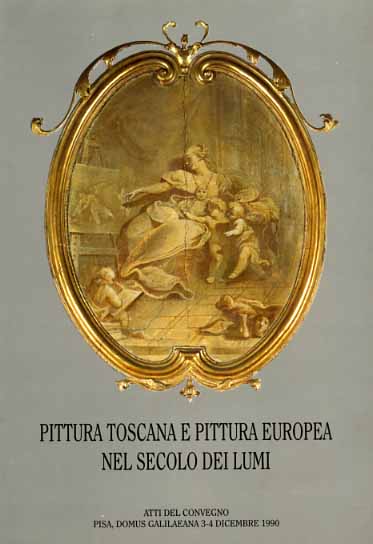 Pittura toscana e pittura europea nel secolo dei lumi