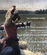Radical light. Italy's divisionist painters 1891-1910