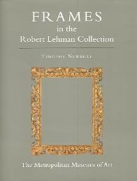 Frames in the Robert Lehman collection