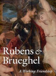 Rubens & Brueghel, a working friendship