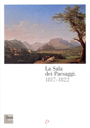 Sala dei Paesaggi 1817-1822. (La)