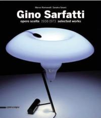 Sarfatti - Gino Sarfatti: opere scelte 1938-1973