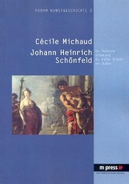 Schonfeld - Johann Heinrich Schonfeld, un peintre allemand du XVIIe siecle en Italie