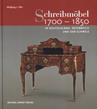 Schreibmobel 1700-1850 in Deutschland, Osterreich und der Schweiz