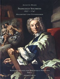 Solimena - Francesco Solimena 1657-1747. Malerfurst und Unternehmer