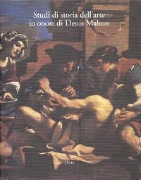 Studi di storia dell'arte in onore di Denis Mahon