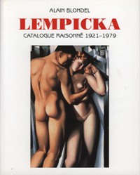 de Lempicka - Tamara de Lempicka catalogue raisonné 1921-1979