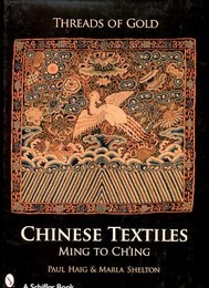 Threads of gold, Chinese textiles Ming to Ch'ing