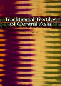 Traditional Textiles of Central Asia