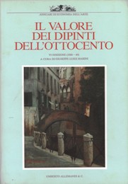 Valore dei dipinti dell'Ottocento italiano. VI edizione (1988-1989). (Il)