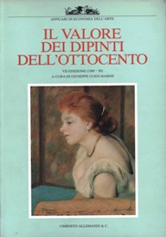 Valore dei dipinti dell'Ottocento italiano VII edizione (1989-1990). (Il)